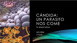 La Candida Parte 1 Medicina Etiopatica [upl. by Aratak]