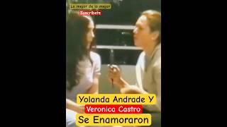 Yolanda Andrade y Veronica Castro Se Enamoraron shorts viral [upl. by Einhpets128]