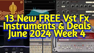 13 Best New FREE VST Plugins Vst Instruments Sample Packs amp Plugin Deals  JUNE 2024 Week 3 [upl. by Epperson]