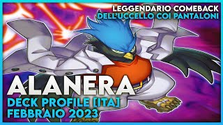 Alanera  Deck Profile ITA Febbraio 2023 [upl. by Lydell]