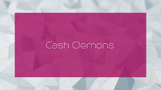 Cash Clemons  appearance [upl. by Norbie]