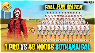 1 PRO VS 49 BOT SOTHANAIGAL  FUNNY FREE FIRE GAMEPLAY TAMIL  GAMING PUYAL [upl. by Nickolaus]