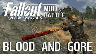 16 Blood Mods for Fallout New Vegas  Mod Battle [upl. by Essirahc]