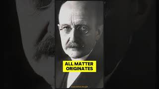 Listen to this MINDBLOWING quote from Max Planck ⚡️ [upl. by Cung]