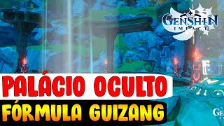 COMO DESBLOQUEAR O PALACIO OCULTO DA FORMULA GUIZANG  GENSHIN IMPACT [upl. by Yrocal]