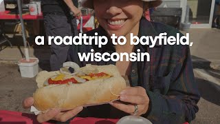 Roadtrip to Bayfield Wisconsin is the MOST FUN thing to do in Autumn [upl. by Pruter]