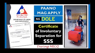 Guide How to Apply for DOLE Certification for Involuntary Separation for SSS TV Vlog 66 [upl. by Mcclenon42]