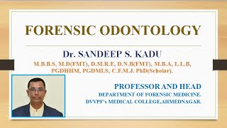 FORENSIC ODONTOLOGY  Dr SANDEEP S KADU [upl. by Mackintosh]