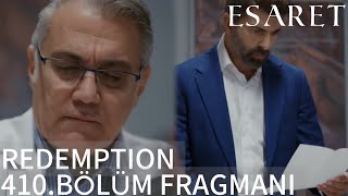 Esaret 410Bölüm Fragmanı  Mektup de Ne Yariyor esaret esaretepisode turkishseries fragman [upl. by Imerej102]