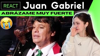 Reacting to Juan Gabriel  Abrázame Muy Fuerte  I CRIED [upl. by Baudin983]