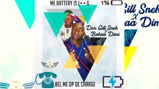 DonGillSneh X Bakaa Dimi Bel me op de chargeOfficial [upl. by Eyeleen]