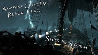 Assassins Creed IV Black Flag  Ships in Storm 1080p HD [upl. by Animrac]