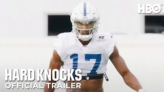 Hard Knocks In Season The Indianapolis Colts  Official Trailer  HBO [upl. by Michaeu]