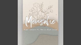 Mensahe feat Marvin Blue Corpus [upl. by Neyu]