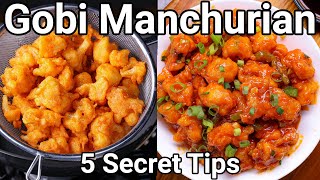 5 Secret Tips for Crispy Gobi Manchurian Dry Recipe Street Style  No Color  Cauliflower Manchurian [upl. by Atneuqal]