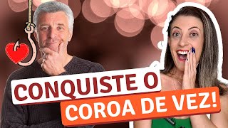 💘 Como CONQUISTAR um HOMEM mais VELHO do jeito certo  Dicas para CONQUISTAR um COROA [upl. by Asa]