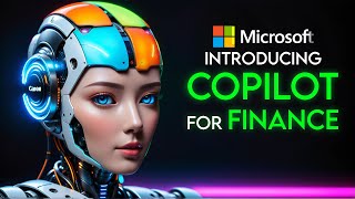 Microsoft Introducing COPILOT for FINANCE  AI for Money Management [upl. by Dleifyar308]