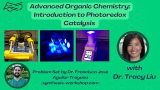 Advanced Organic Chemistry Introduction to Photoredox Catalysis [upl. by Marou]