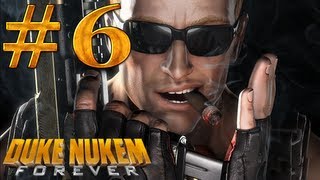 Lets Play Duke Nukem Forever  Part 6 [upl. by Hilton]