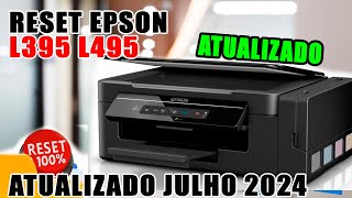 Reset Epson L395 e L495 Atualizado Julho 2024 [upl. by Notfilc]