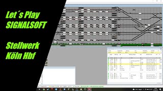 Let´s Play SIGNALSOFT  Stellwerk Köln Hbf 30 min zum Einstieg [upl. by Elicec]