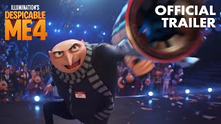 Despicable Me 4  Official Trailer [upl. by Wehttam728]