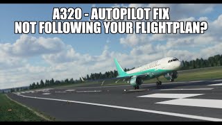 MSFS2020 A320  Autopilot Fix  Following the Flight Plan [upl. by Esilahc812]