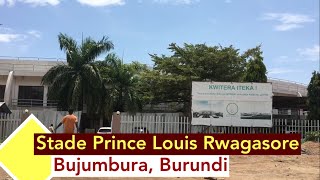 Stade Prince Louis Rwagasore Rohero Bujumbura Burundi [upl. by Gaby]