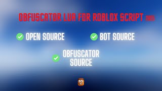 Obfuscator Lua for Roblox script  Source  2023 [upl. by Yrallam]