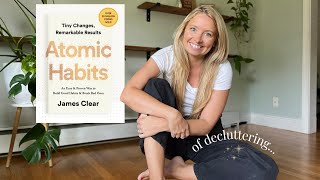 9 ATOMIC Habits to Declutter Your Home [upl. by Laersi]