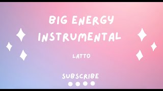 Big Energy  Latto Instrumental Extended [upl. by Helban]