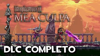 NUEVO DLC Y FINAL C  Blasphemous 2 Mea Culpa DLC Completo  Gameplay Español [upl. by Joelle]