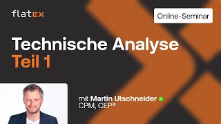 Teil 1 Grundlagen der Technischen Analyse OnlineSeminar Aufzeichnung [upl. by Senior]