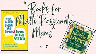 Books For Multi Passionate Moms [upl. by Atisusej]