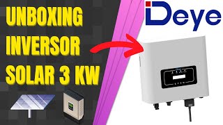 UNBOXING INVERSOR DEYE 3KW um dos mais BARATOS DO MERCADO [upl. by Eddra]