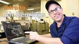 Air Bearings Introduction [upl. by Aranaj379]