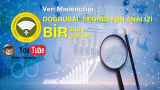 AUZEF Veri Madenciliği Dersi Doğrusal Regresyon Analizi Örnek Soru Çözümü [upl. by Airt631]