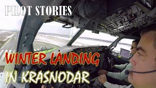 Pilot Stories Boeing 737 Winter Landing in Krasnodar [upl. by Iloj]