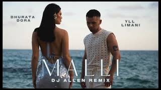 DHURATA DORA x YLL LIMALI  MALLI DJ Allen Remix ORIENTAL HIT [upl. by Oad]