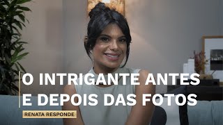 O intrigante “antes e depois” das fotos  Canal Renata França [upl. by Cleland]