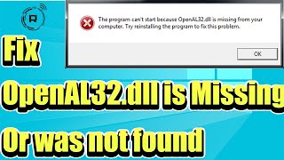 Fix OpenAL32dll is Missing or was not found in Windows 11 [upl. by Tioneb]