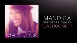 Mandisa  The Story Behind quotOvercomerquot [upl. by Zimmerman559]