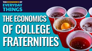 48 College Fraternities  The Economics of Everyday Things [upl. by Chuah832]