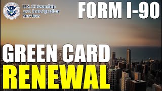 How To Renew Green Card 2022  I 90 Application to Replace Permanent Resident Card [upl. by Eirovi]