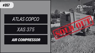 AIR COMPRESSOR Atlas Copco XAS 375 [upl. by Yetah979]