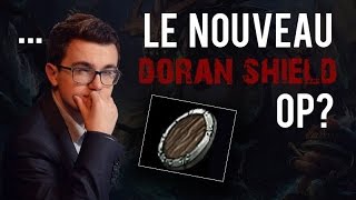 Le nouveau doran shield OP [upl. by Jemima6]