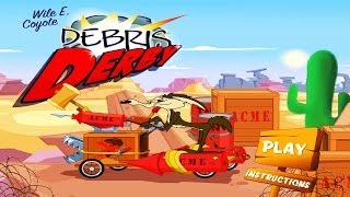 Wile E Coyote Debris Derby [upl. by Nrubliw443]