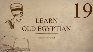 Read words  Ancient Egyptian Language Lesson 19 [upl. by Erastatus]