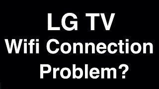 How to fix Internet WiFi Connection Problems on LG Smart TV  3 Solutions [upl. by Rosalind]