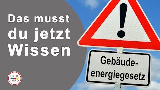 Gebäudeenergiegesetz 2024  die wichtigsten Informationen [upl. by Prendergast426]